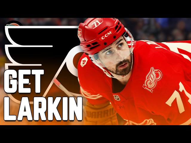 Video thumbnail for Dylan Larkin Should Be Flyers' Top Trade Target