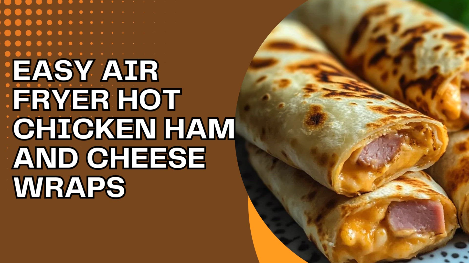 Video thumbnail for Easy Air Fryer Hot Chicken Ham and Cheese Wraps