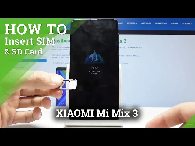 Video thumbnail for XIAOMI Mi Mix 3 Insert Nano SIM Card