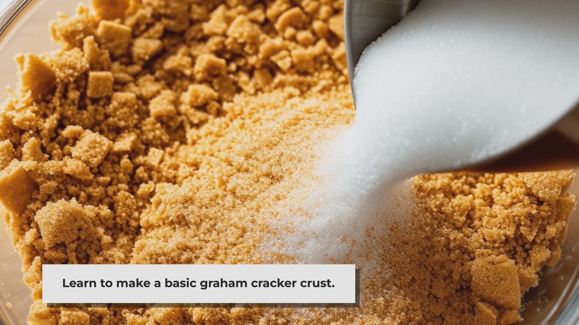 'Video thumbnail for How to Make a Perfect Graham Cracker Crust'