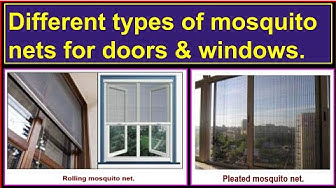 'Video thumbnail for Different types of mosquito nets for doors & windows./Various types of insect nets.'