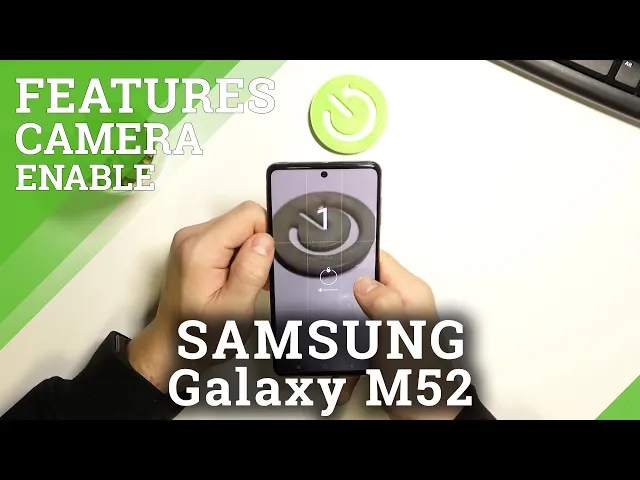 Video thumbnail for SAMSUNG Galaxy M52 Camera Preview - Camera Features