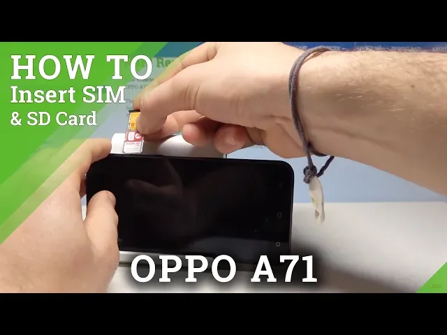 Video thumbnail for How to Insert SIM & SD Card to OPPO A71 – Set Up SIM and SD Card