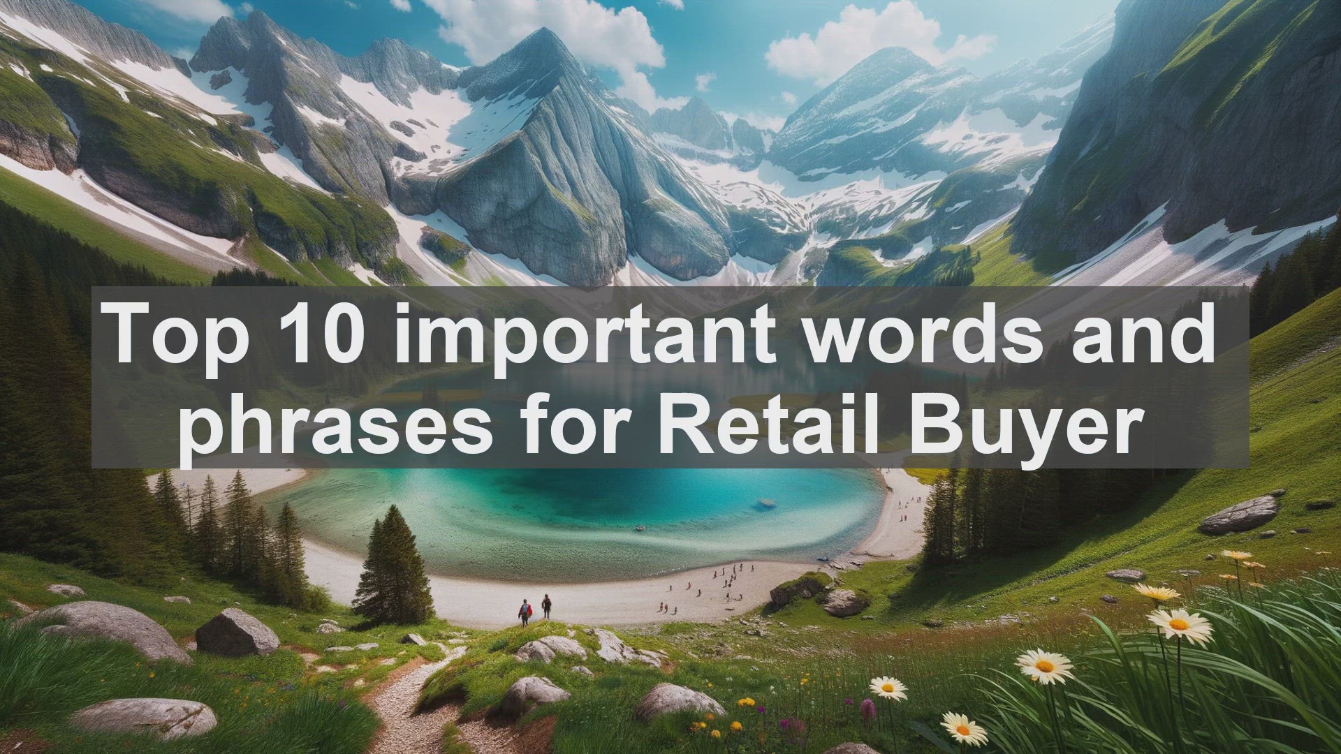 'Video thumbnail for Top 10 important words and phrases for Retail Buyer'