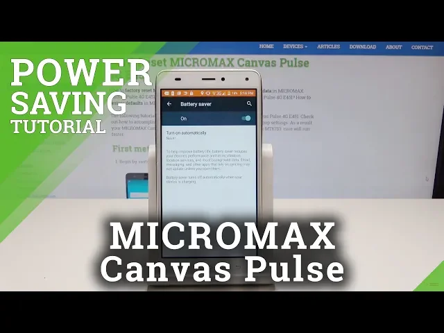 Video thumbnail for Battery Saver MICROMAX Canvas Pulse - How to Turn On Power Saving