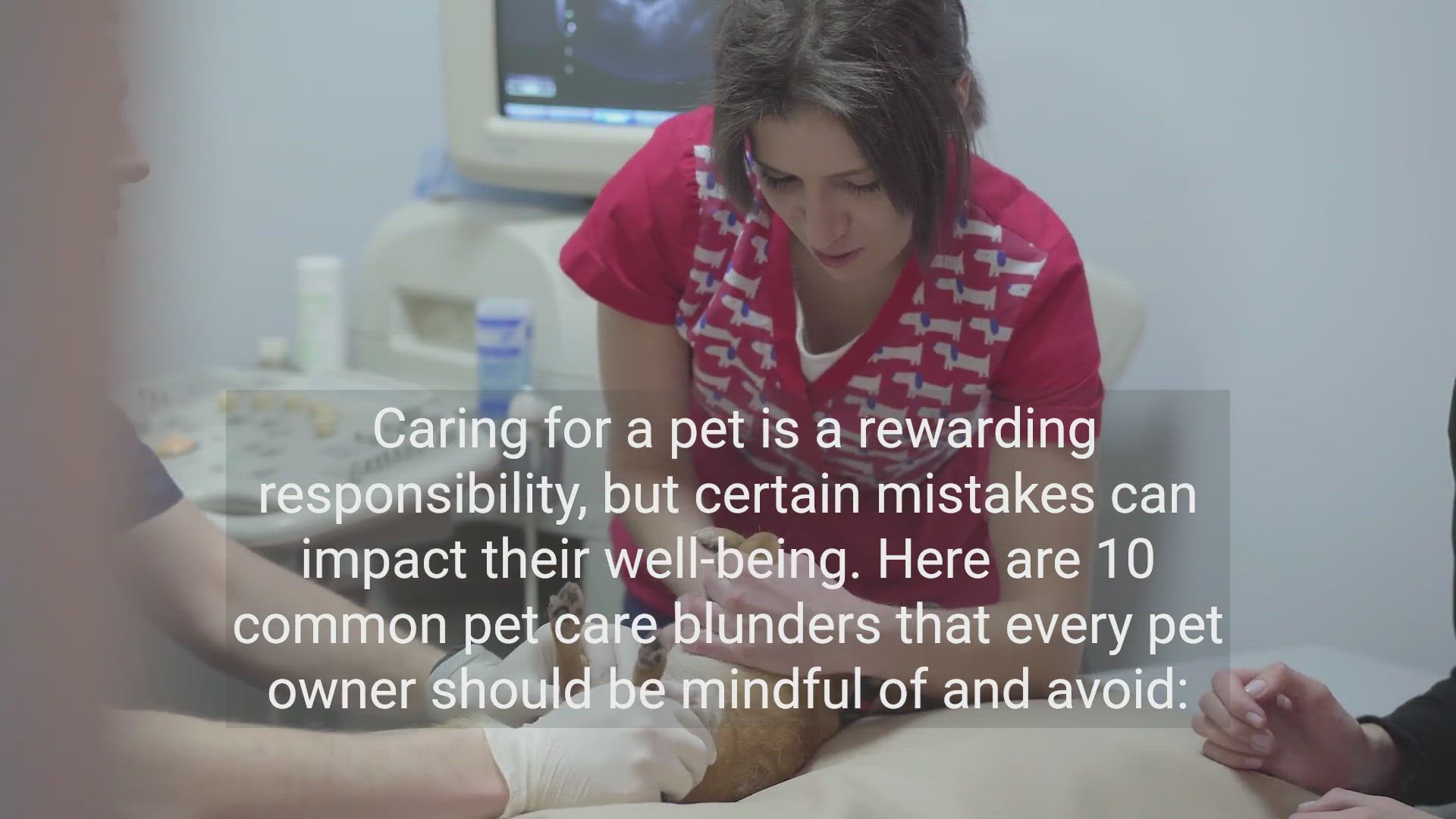 'Video thumbnail for Pet Care 101: Avoid These 10 Common Mistakes for a Happy, Healthy Pet'