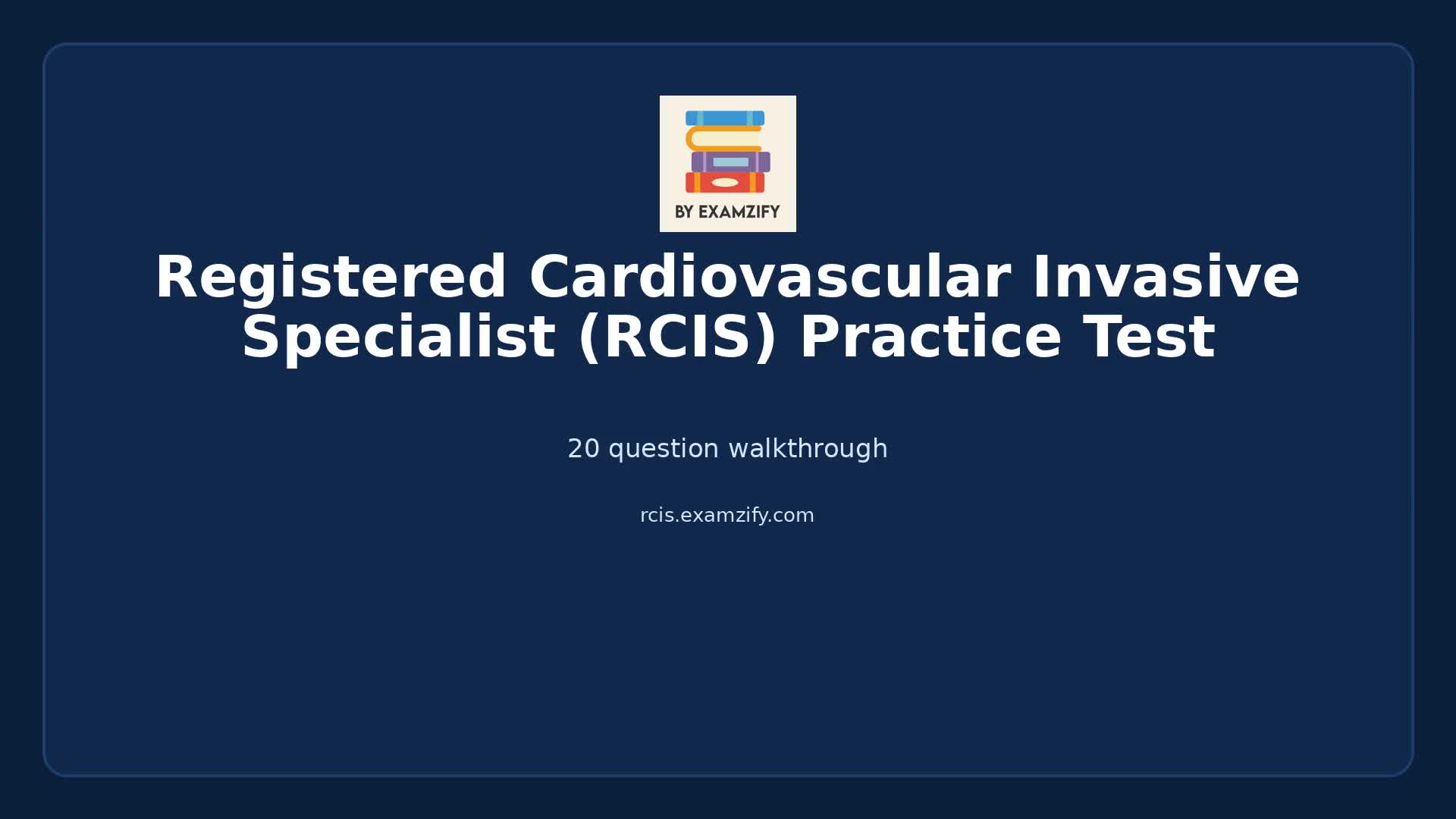 Video thumbnail for Registered Cardiovascular Invasive Specialist (RCIS) Practice Test