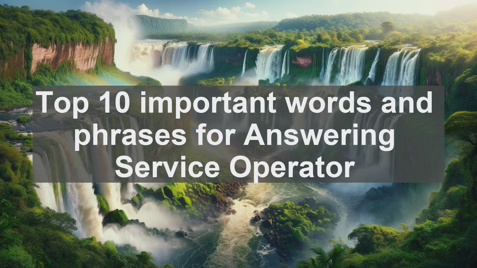 'Video thumbnail for Top 10 important words and phrases for Answering Service Operator'