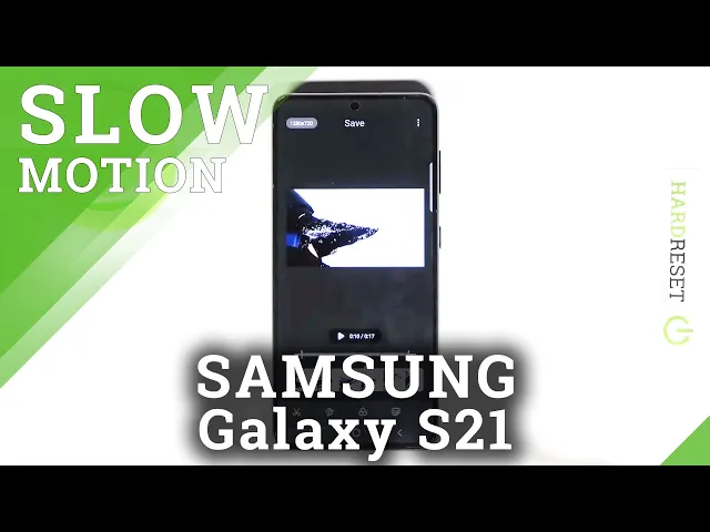 Video thumbnail for How to Edit Super Slow Motion Video in Samsung Galaxy S21?