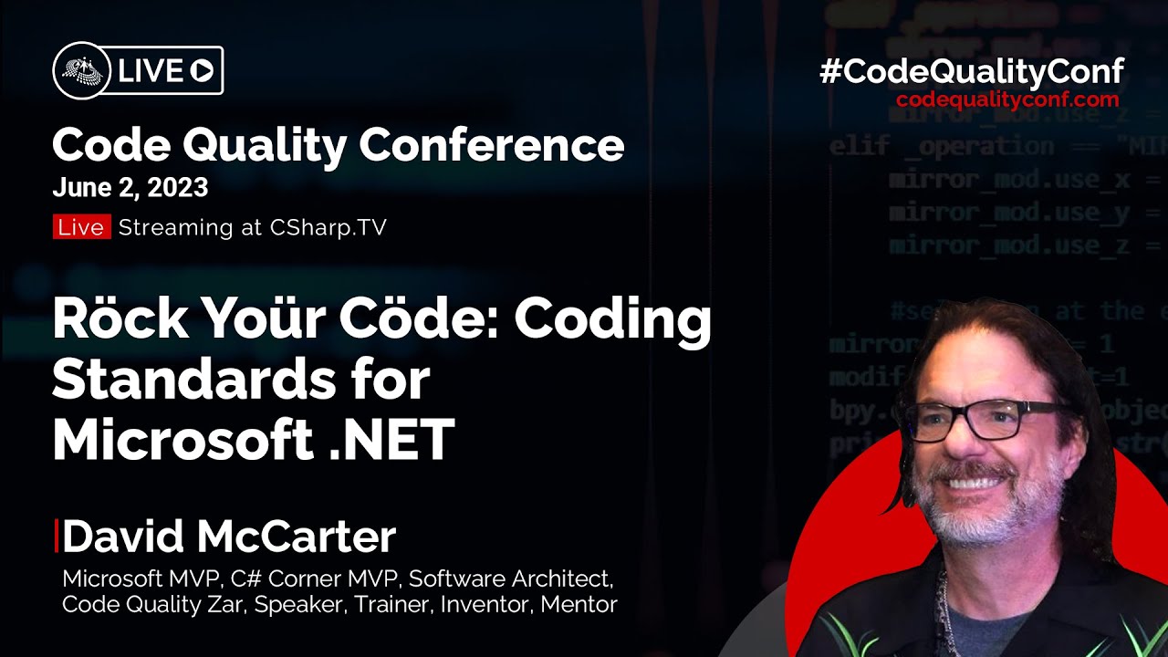 Video thumbnail for Röck Yoür Cöde: Coding Standards for Microsoft .NET by David McCarter | Code Quality Conference 2023