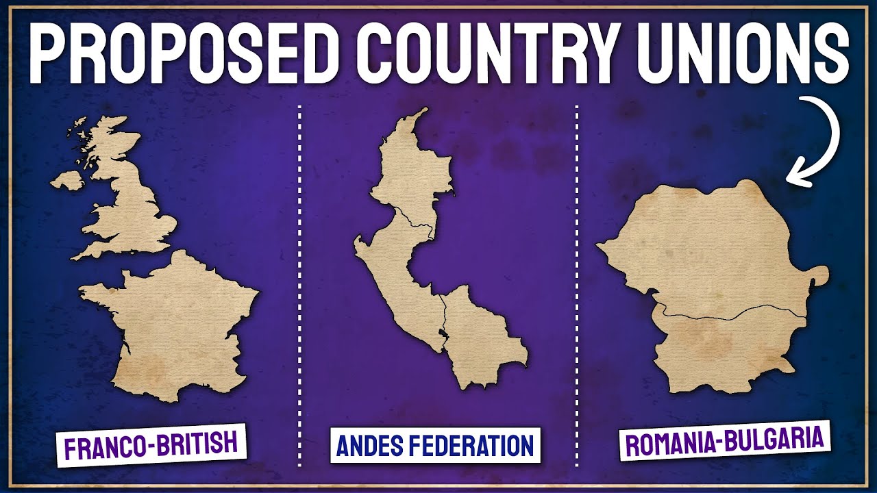 Video thumbnail for Proposed Country Unions That Never Happened