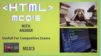 'Video thumbnail for HTML MCQS PART 1 VERY IMPORTANT MCQS IN COMPETITIVE EXAM.'