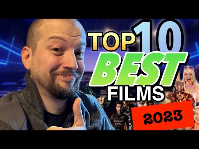 Video thumbnail for TOP 10 BEST FILMS of 2023!