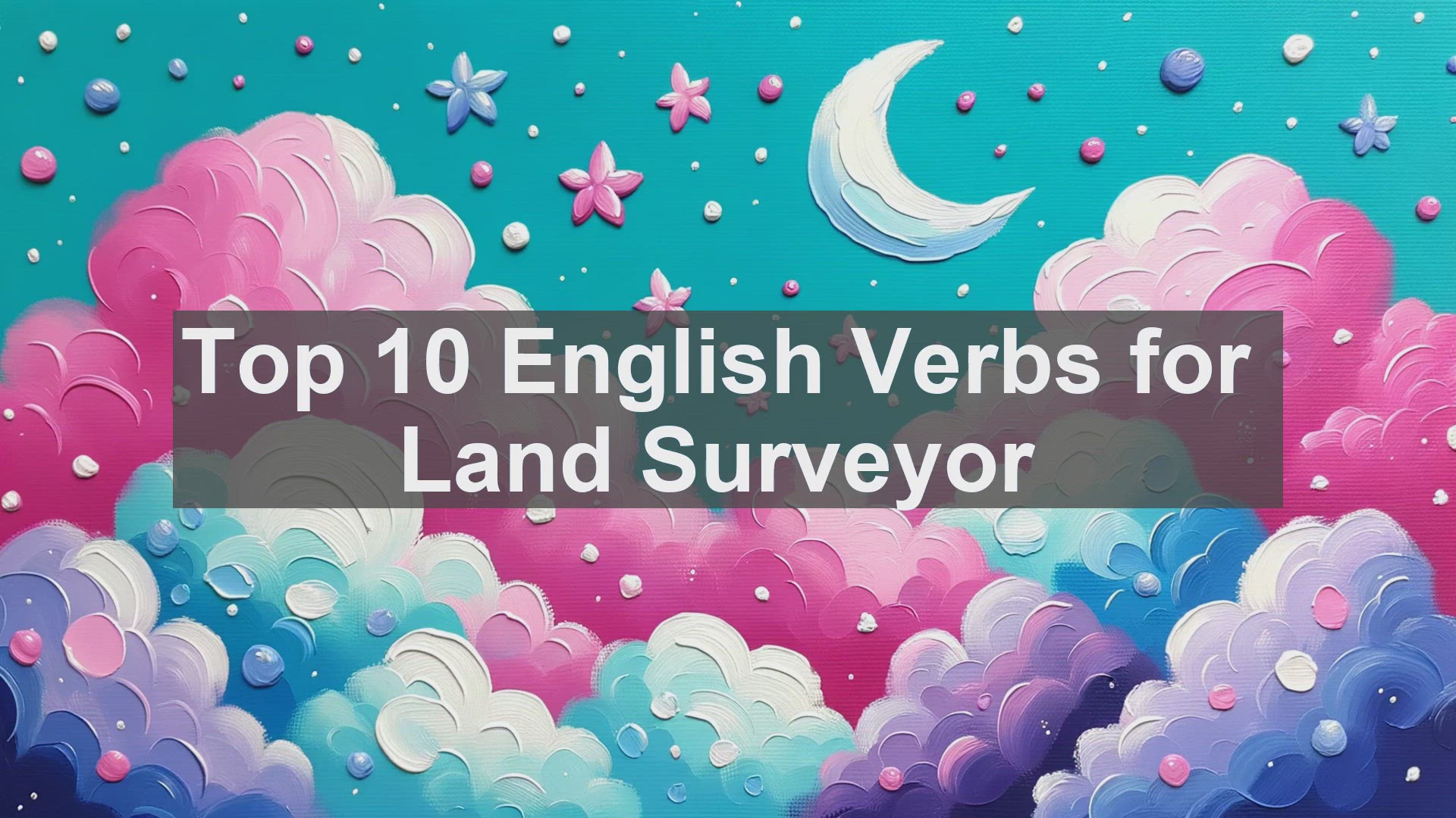 'Video thumbnail for Top 10 English Verbs for Land Surveyor'