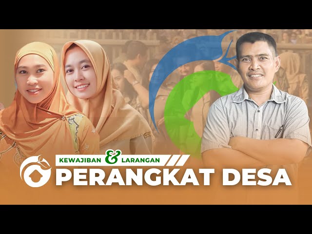 Video thumbnail for KEWAJIBAN & LARANGAN PERANGKAT DESA #CiptaDesa #perangkatdesa