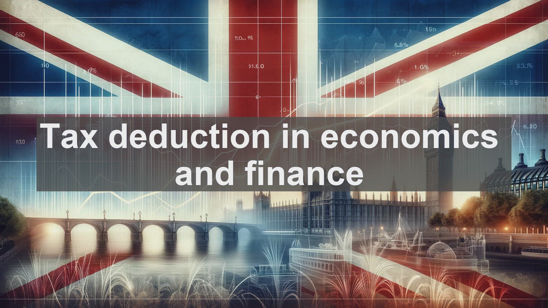 'Video thumbnail for Tax deduction in economics and finance'