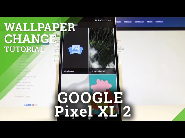 Video thumbnail for How to Change Wallpaper in GOOGLE Pixel XL 2 - Update Home Screen