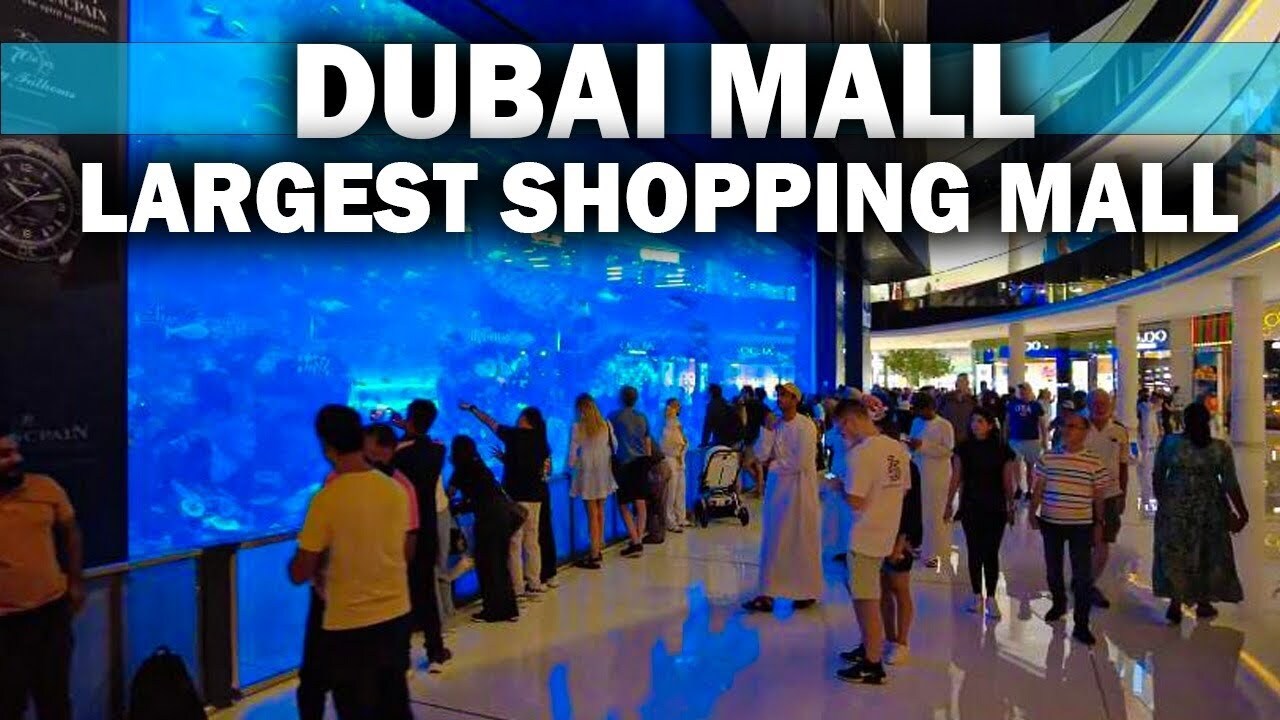 Video thumbnail for Dubai Mall Tour Guide UAE 4K
