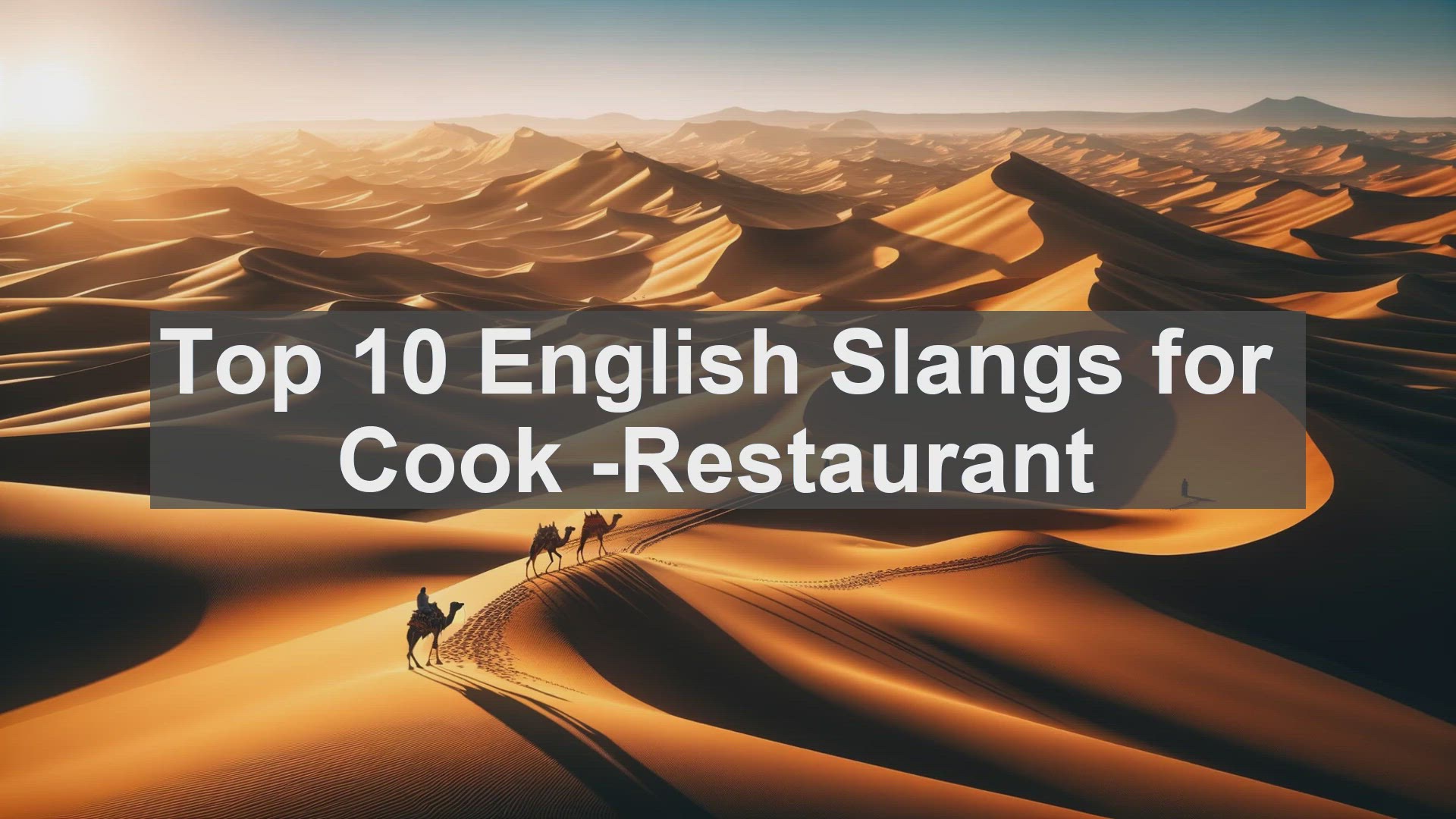 'Video thumbnail for Top 10 English Slangs for Cook Restaurant'