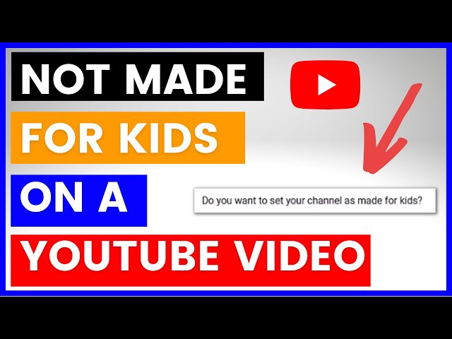 Video thumbnail for How To Set Your Channels As Made For Kids/NOT Made For Kids? [in 2025]