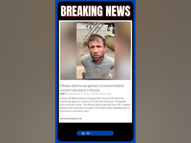 Video thumbnail for Officers electrocute genitals of terrorist behind concert hall attack in Russia | #shorts #news