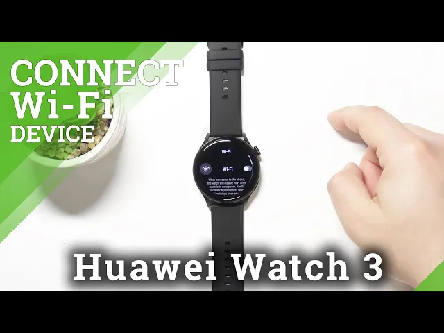 Video thumbnail for How to Connect HUAWEI Watch 3 to Wi-Fi – Allow Network Access