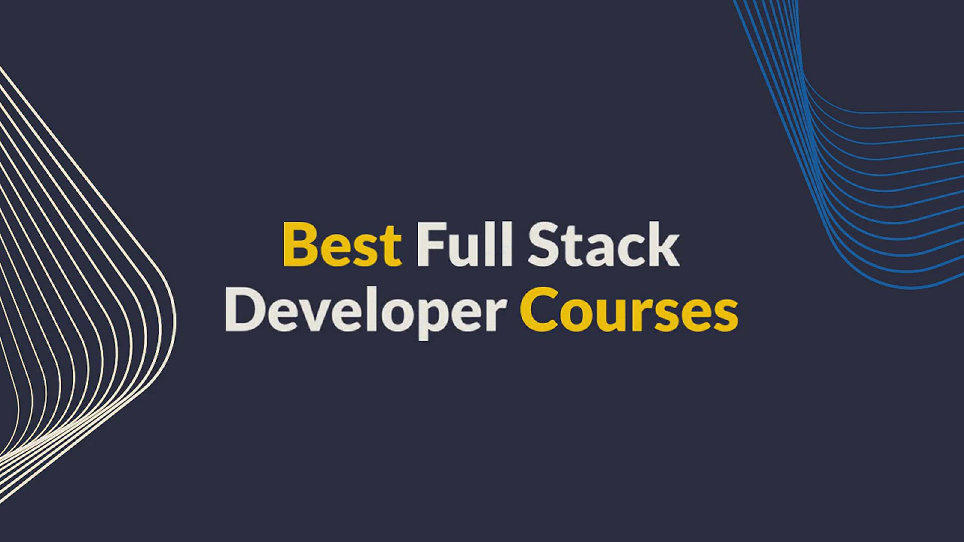 'Video thumbnail for 10 Best Full Stack Developer Courses [2023]'