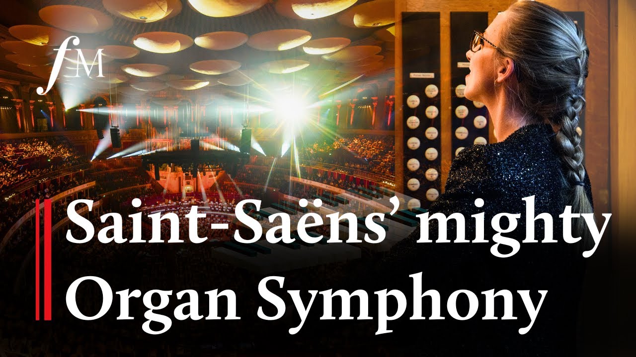 Video thumbnail for Saint-Saëns 'Organ Symphony' Finale - Anna Lapwood | Classic FM