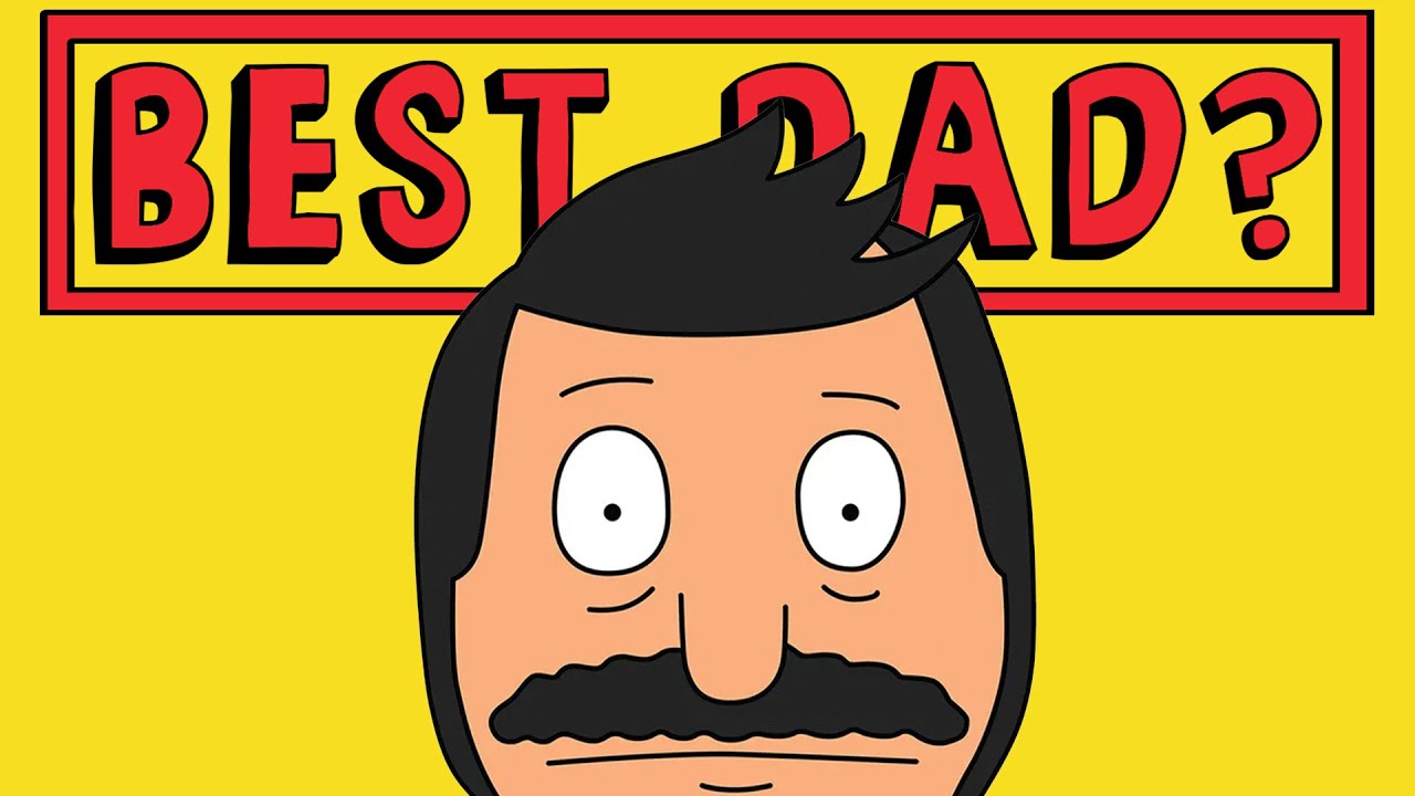Video thumbnail for Why Bob Belcher Is Better Than Every Other Cartoon Dad
