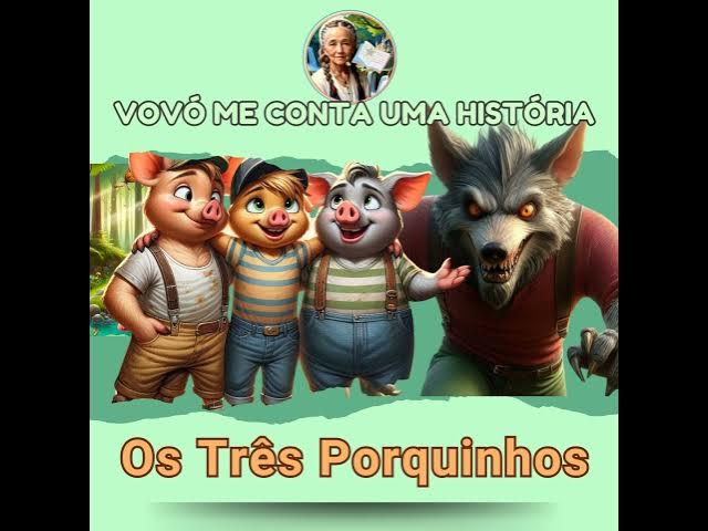 Video thumbnail for Os três Porquinhos e o Lobo Mau