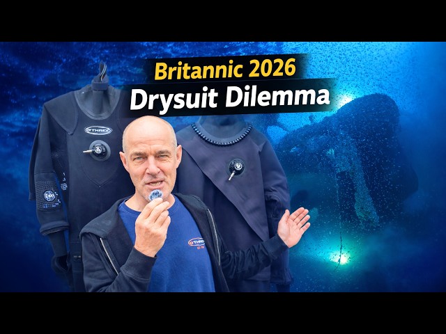 Video thumbnail for Britannic at 120m: Warmth vs Weight in 13°C Water