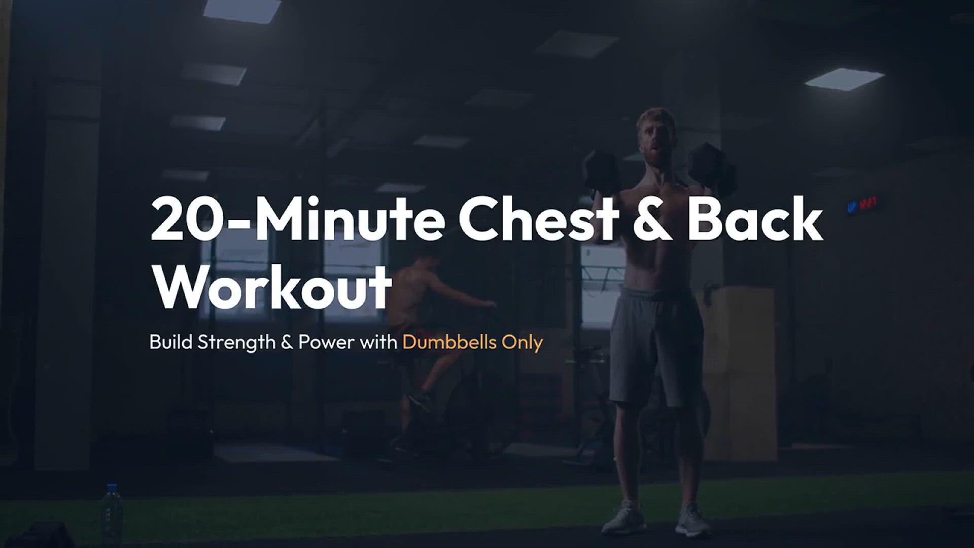 'Video thumbnail for 20-Minute Chest & Back Workout Build Strength & Power with Dumbbells Only'