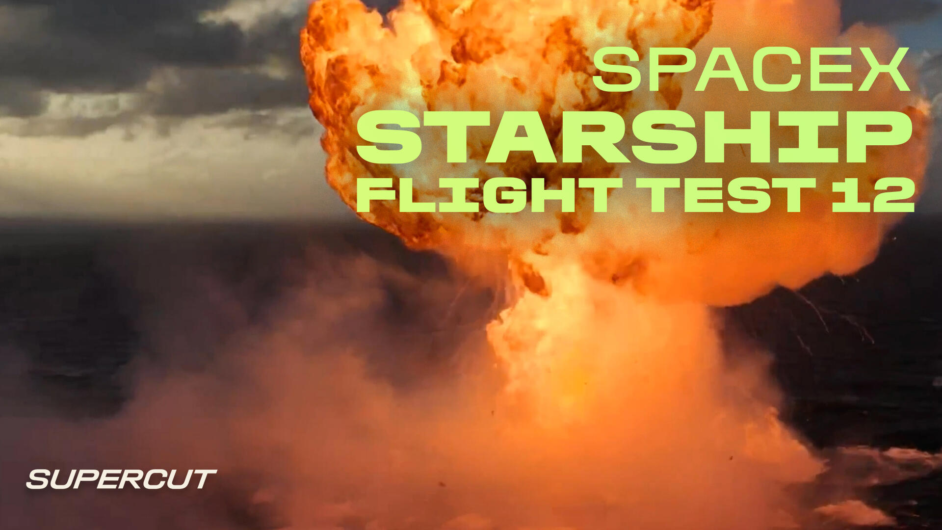 Video thumbnail for Watch SpaceX Starship Flight Test 12 End With a Bang