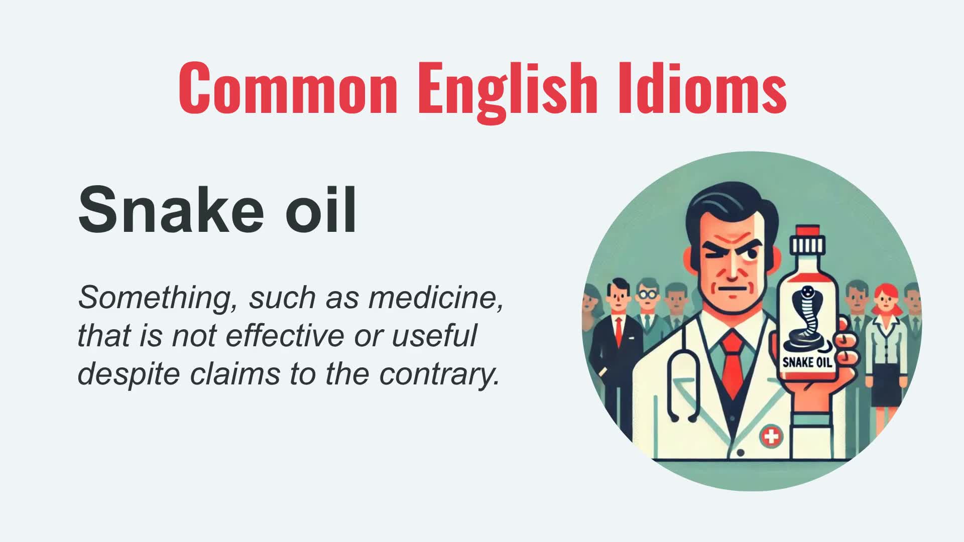 Video thumbnail for Snake Oil Meaning: Natural American English Slang