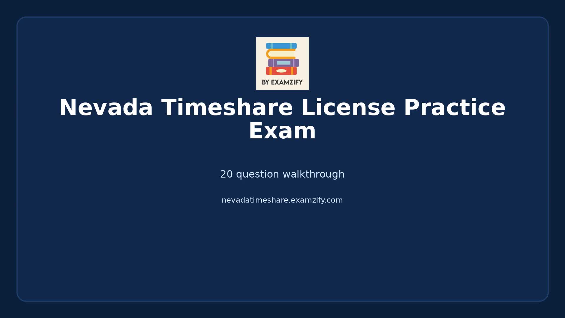 Video thumbnail for Nevada Timeshare License Practice Exam