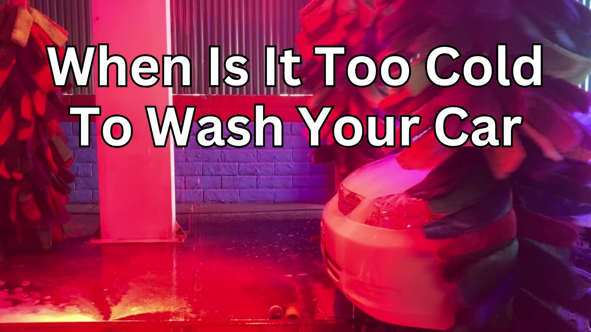 'Video thumbnail for When Is It Too Cold To Wash Your Car'