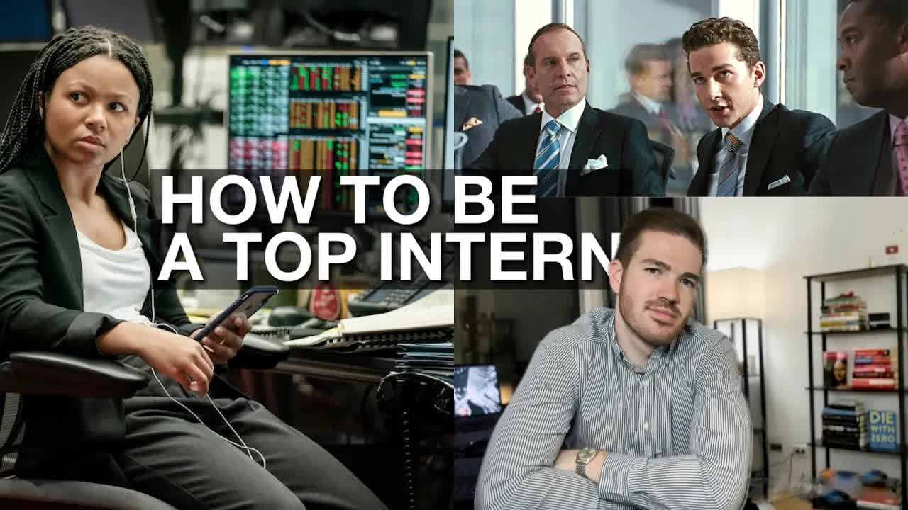 Video thumbnail for The Ultimate Guide to Excelling in Your Investment Banking Internship