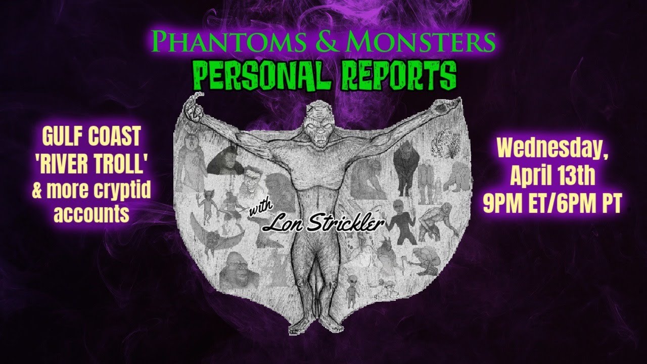 'Video thumbnail for GULF COAST 'RIVER TROLL' PHOTO / Cryptid Eyewitness Accounts - Lon Strickler (Host)'