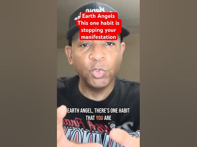 Video thumbnail for Earth Angels This one habit is stopping your manifestation #manifestation #earth #shorts