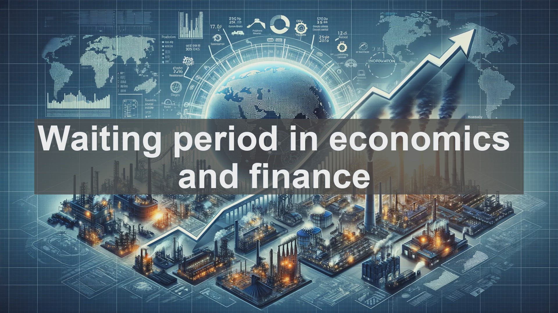 'Video thumbnail for Waiting period in economics and finance'