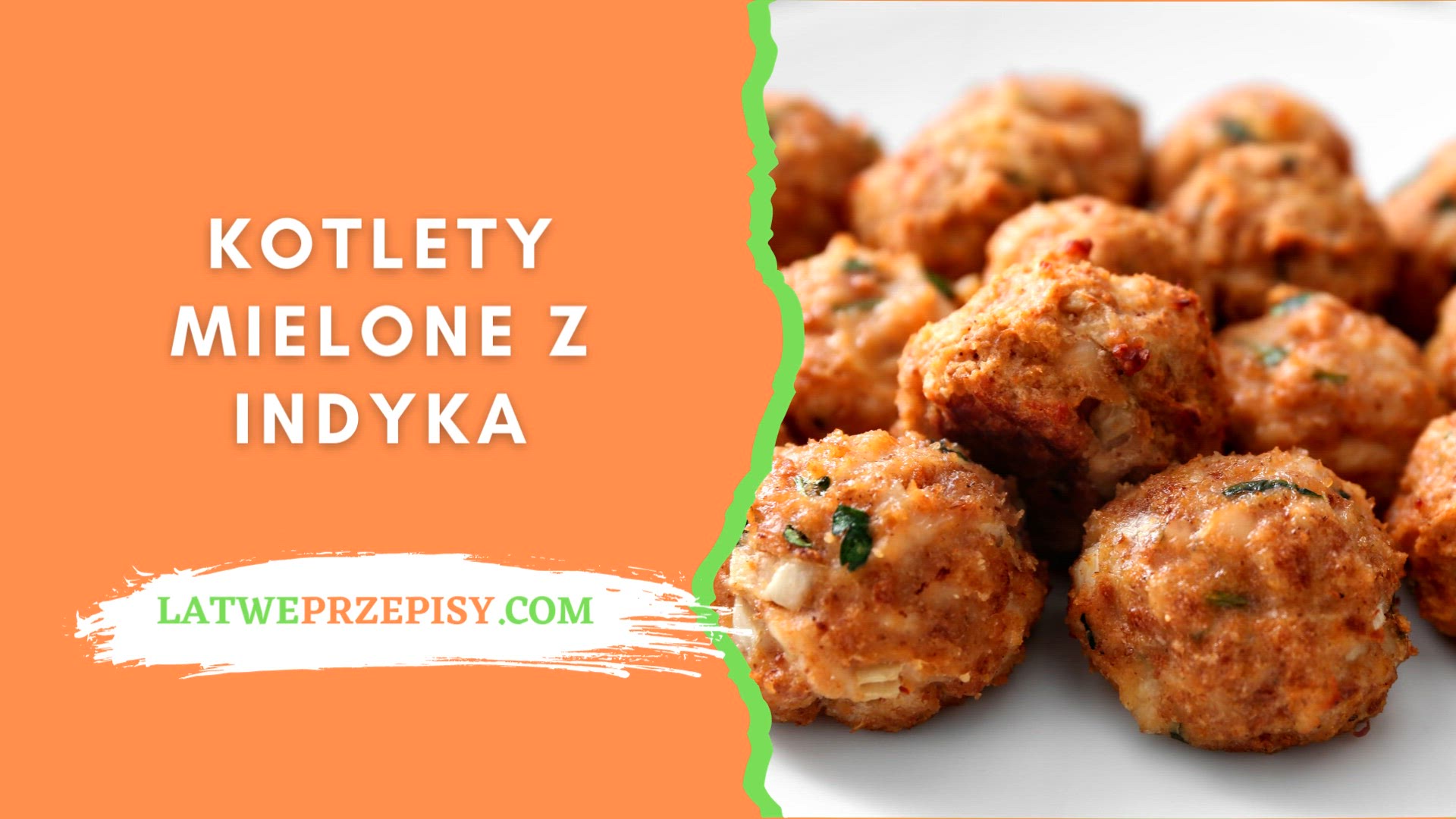 'Video thumbnail for Kotlety Mielone z Indyka | LatwePrzepisy.com'