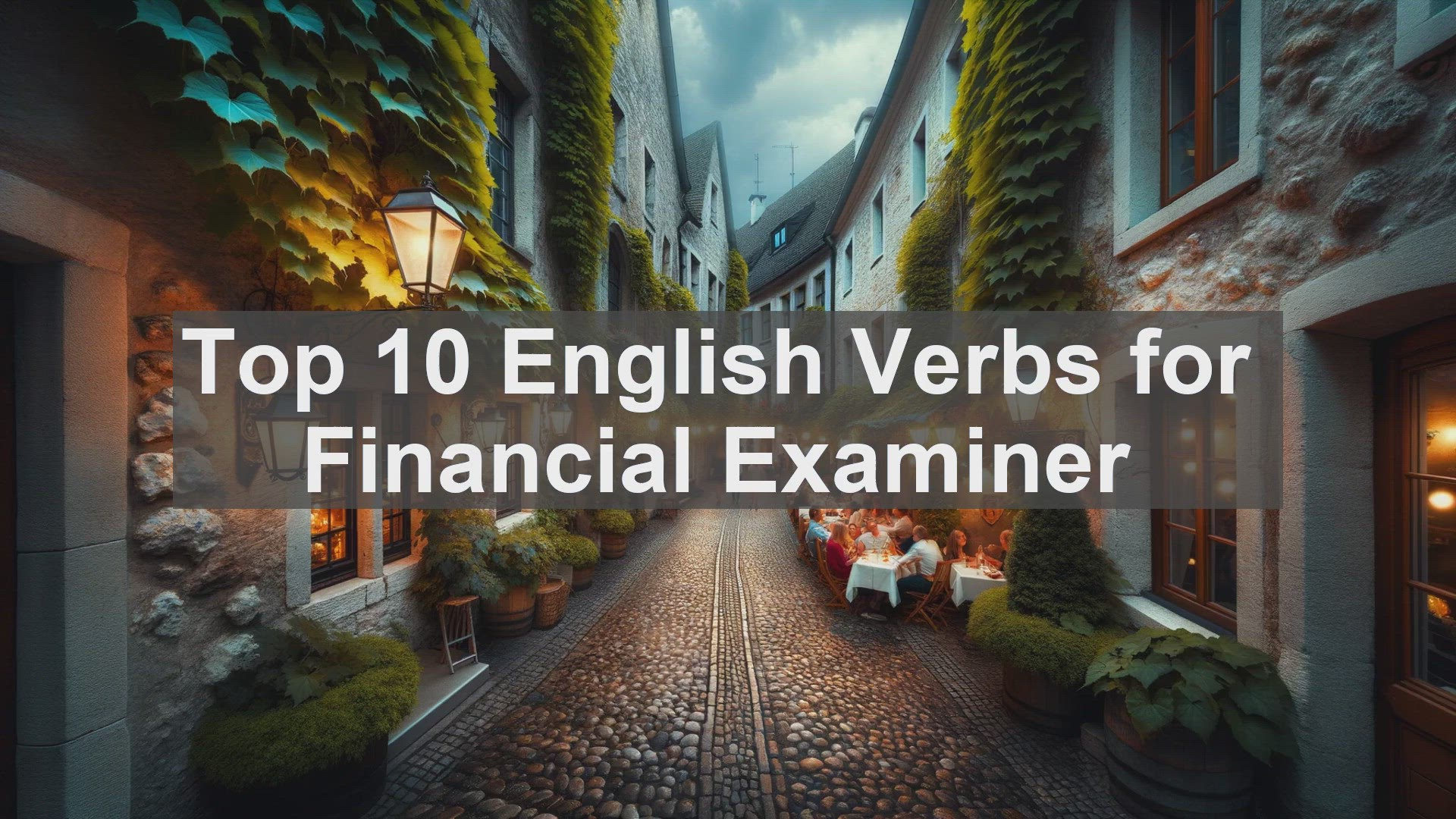 'Video thumbnail for Top 10 English Verbs for Financial Examiner'