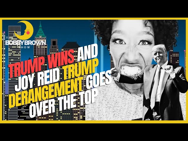Video thumbnail for Trump Wins and Joy Reid Trump Derangement Goes Over The Top