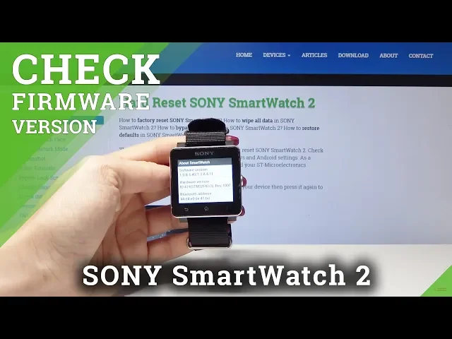 Video thumbnail for How to Check Software & Hardware Version in SONY SmartWatch2 - SONY Firmware Info