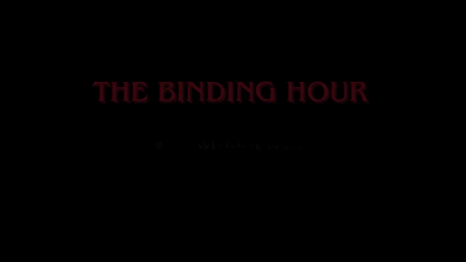 'Video thumbnail for The Binding Hour - Official Cinematic Trailer'