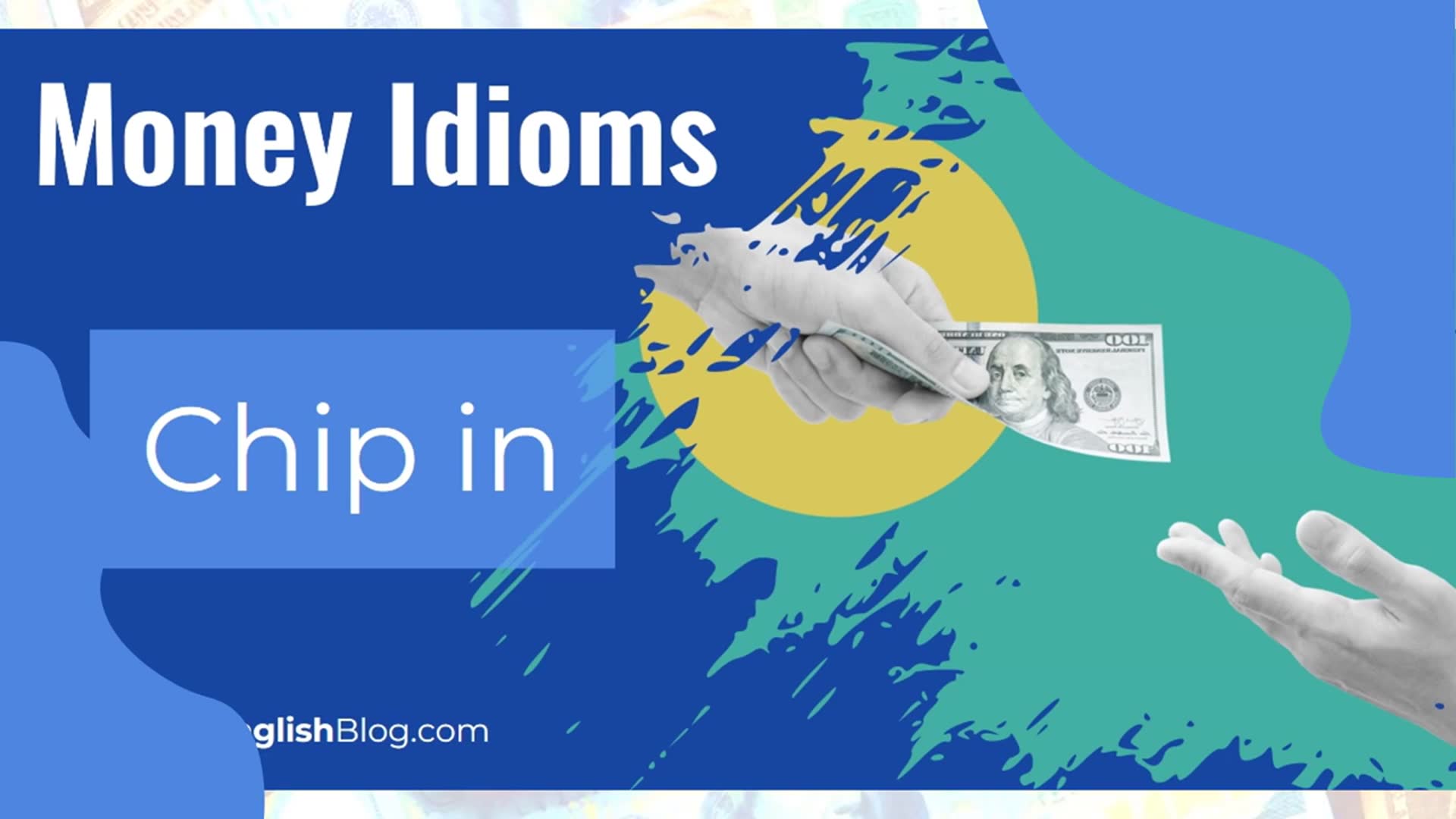 Video thumbnail for English Money Idioms you will hear in America