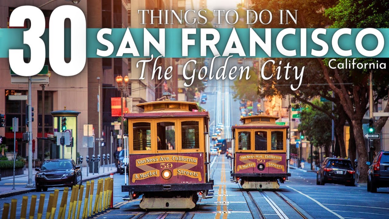 Video thumbnail for Best Things To Do in San Francisco 4K