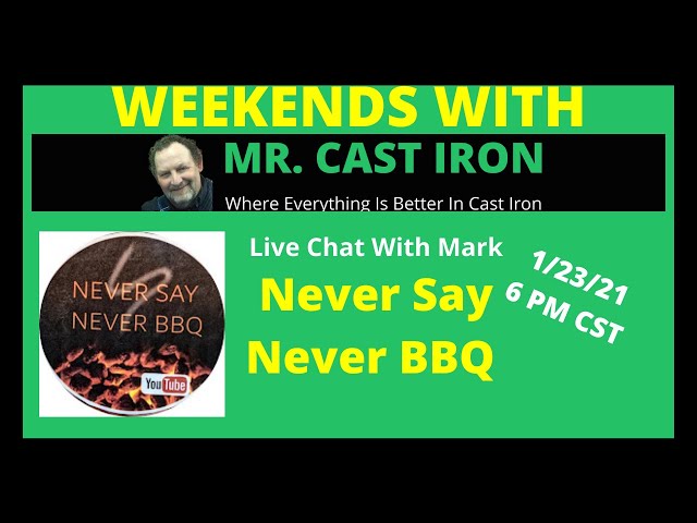 Video thumbnail for Mr. Cast Iron Interviews Never Say Never BBQ