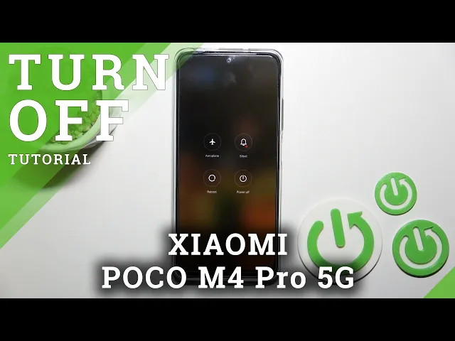 Video thumbnail for How to Shut Down XIAOMI Poco M4 Pro 5G – Perform Force Shutdown