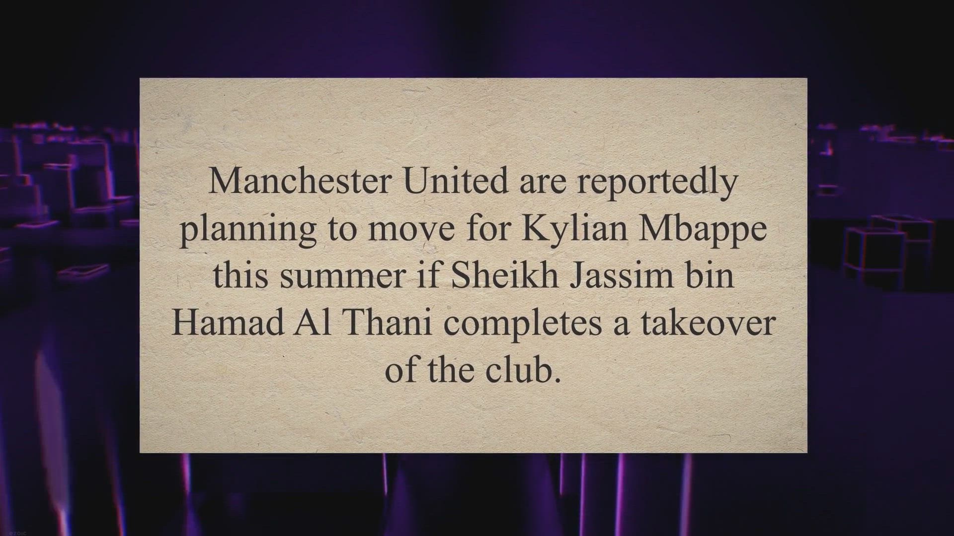 Video thumbnail for Manchester United 'to move for Kylian Mbappe if Sheikh Jassim completes takeover'